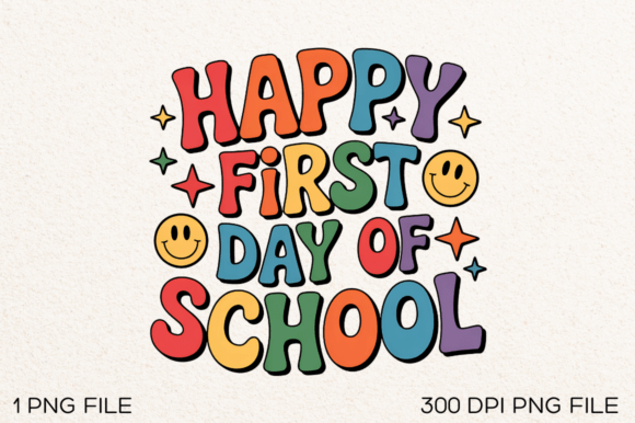 Happy First Day of School PNG Design Graphics