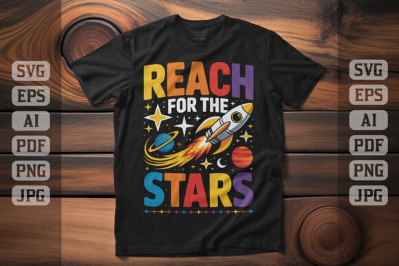 Reach for the Stars Rocket T-shirt Designs