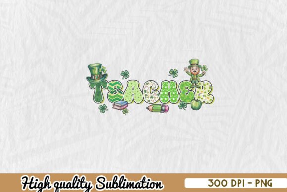 St. Patrick's Teacher Lucky Clover PNG: Graphics & Print Templates