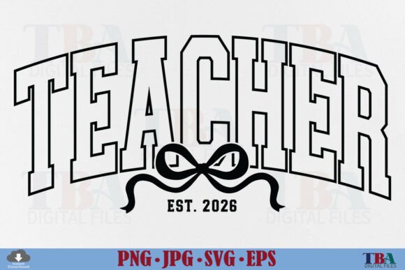 Teacher Est 2026, Coquette Teacher Bow